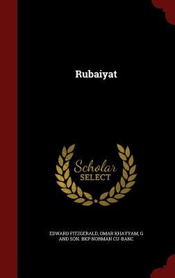 Rubaiyat by Fitzgerald, Edward