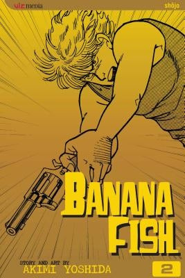 Banana Fish, Volume 2 by Yoshida, Akimi