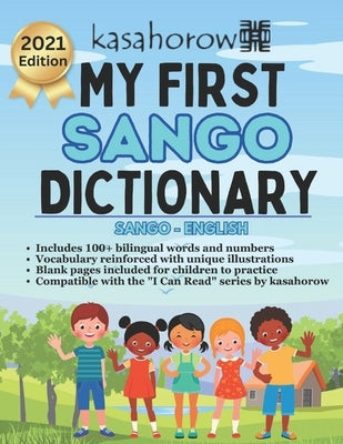 My First Sango Dictionary: Colour and Learn by Kasahorow