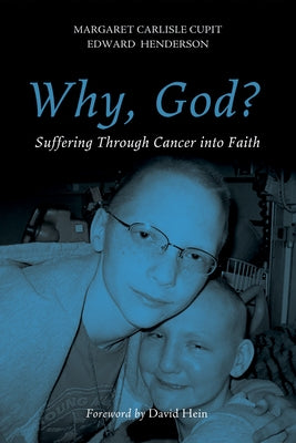 Why, God? by Cupit, Margaret Carlisle