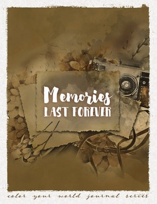 Memories Last Forever by Bridges, Annette