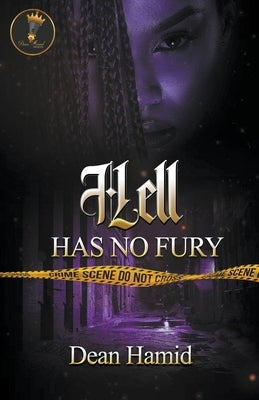 Hell has no fury by Hamid, Dean