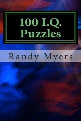 100 I.Q. Puzzles Vol. 2 by Myers, Randy
