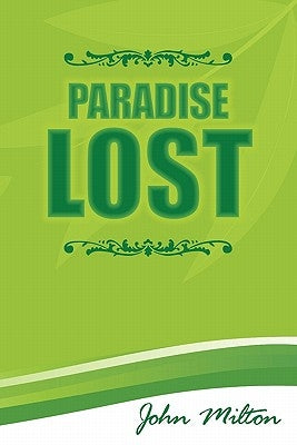 Paradise Lost by Milton, John