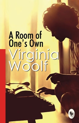 A Room of One's Own by Woolf, Virgina