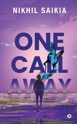 One Call Away by Nikhil Saikia