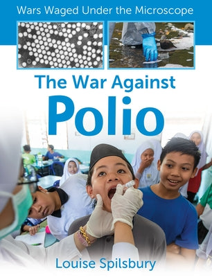 The War Against Polio by O'Brien, Cynthia