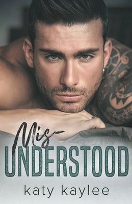 Misunderstood by Kaylee, Katy