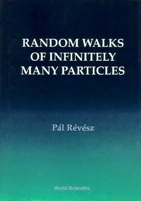 Random Walks of Infinitely Many... (V1) by Revesz Pal