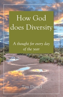 How God does Diversity by Daniel, Tim