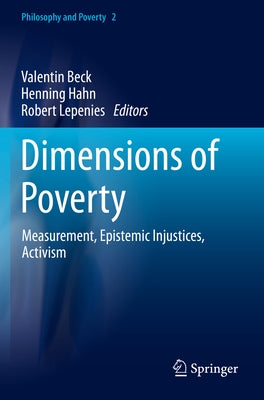 Dimensions of Poverty: Measurement, Epistemic Injustices, Activism by Beck, Valentin
