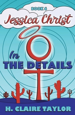 In the Details by Taylor, H. Claire