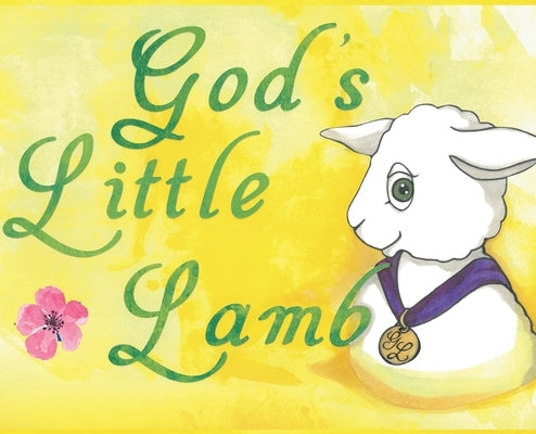 God's Little Lamb by Sullivan, Mary Ann