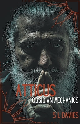 Atticus by Davies, S. L.