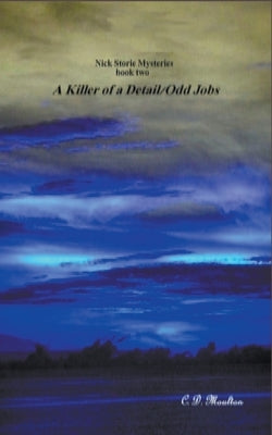 A Killer of a Detail/Odd Jobs by Moulton, C. D.