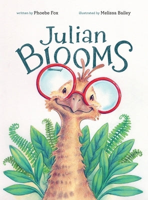 Julian Blooms by Fox, Phoebe