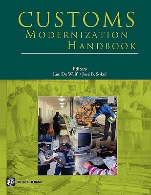 Customs Modernization Handbook by De Wulf, Luc