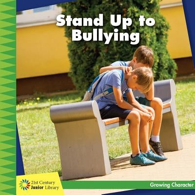Stand Up to Bullying by Murphy, Frank