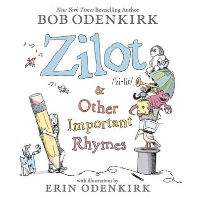 Zilot & Other Important Rhymes by Odenkirk, Bob