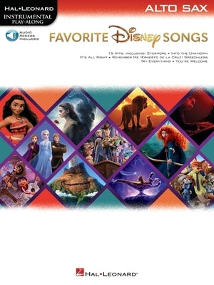 Favorite Disney Songs: Instrumental Play-Along for Alto Sax by 