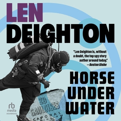 Horse Under Water by Deighton, Len