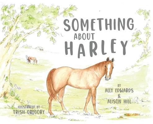 Something About Harley by Edwards, Ally