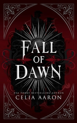 Fall of Dawn by Aaron, Celia