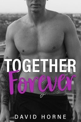 Together Forever by Horne, David