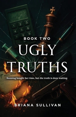 Ugly Truths by Sullivan, Briana