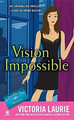Vision Impossible by Laurie, Victoria