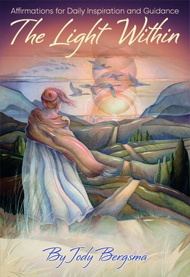 The Light Within by Bergsma, Jody