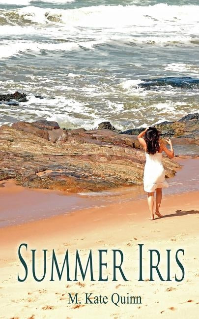 Summer Iris by Quinn, M. Kate