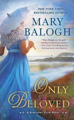 Only Beloved: George's Story by Balogh, Mary