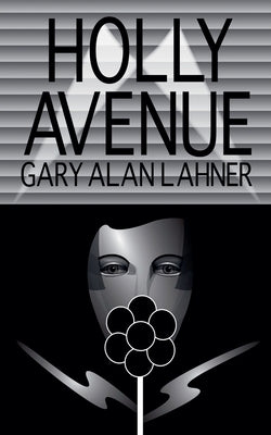 Holly Avenue by Lahner, Gary Alan