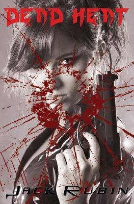 Dead Heat by Rubin, Jack