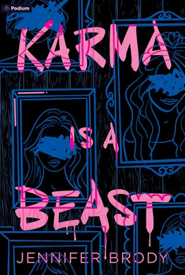 Karma Is a Beast: A Dark Romantic Thriller by Brody, Jennifer