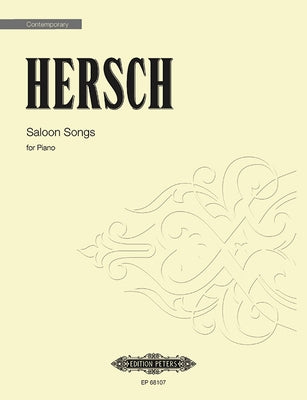 Saloon Songs by Hersch, Fred