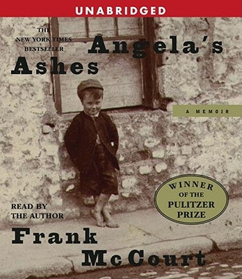 Angela's Ashes: A Memoir by McCourt, Frank