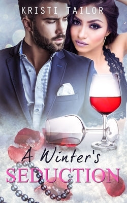 A Winter's Seduction by Tailor, Kristi