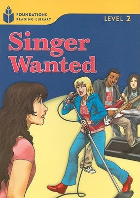Singer Wanted!: Foundations Reading Library 2 by Waring, Rob