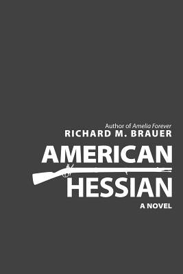American Hessian by Brauer, Richard M.