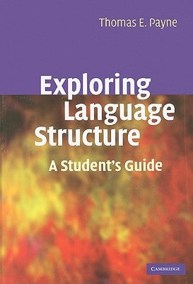 Exploring Language Structure by Payne, Thomas