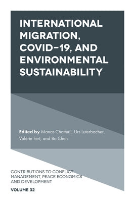 International Migration, Covid-19, and Environmental Sustainability by Chatterji, Manas