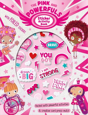 The Pink and Powerfuls Sticker Activity Book by Best, Elanor