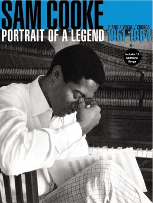 Sam Cooke -- Portrait of a Legend 1951-1964: Piano/Vocal/Chords by Cooke, Sam