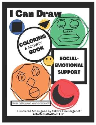 I Can Draw: Coloring & Activity Book by Lineberger, Takora