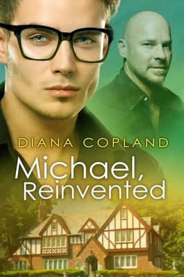 Michael, Reinvented by Copland, Diana