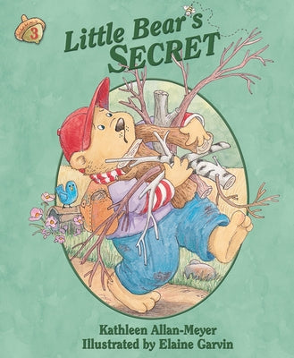 Little Bear's Secret by Allan-Meyer, Kathleen