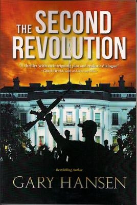 The Second Revolution by Hansen, Gary