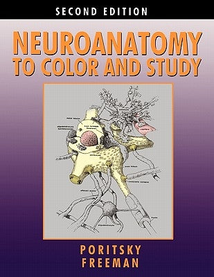 Neuroanatomy to Color and Study by Poritsky, Ray